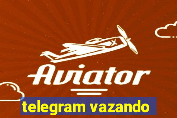 telegram vazando